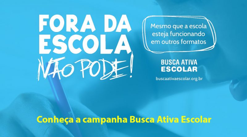 Busca Ativa Escolar Lança Campanha Contra O Abandono E A Evasão Escolares Undime Seccional Bahia 0738