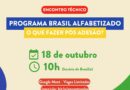 Encontro Técnico sobre o Programa Brasil Alfabetizado