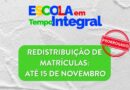 MEC prorroga prazo de redistribuição de matrículas do Programa Escola em Tempo Integral