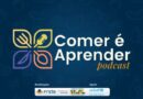 FNDE e Unicef lançam podcast “Comer é Aprender” para promover a educação alimentar nas escolas