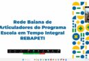 REBAPETI é criada na Bahia encabeçada pela Undime e Secretaria da Educação