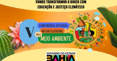 Fique ligado na Conferência Nacional Infantojuvenil pelo Meio Ambiente da Bahia e não deixe de participar