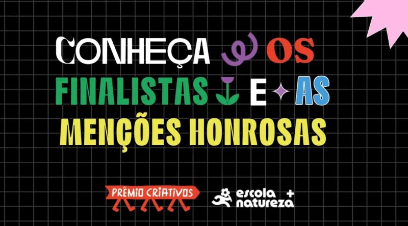 Crianças e adolescentes que transformam: Prêmio Criativos Escola + Natureza anuncia 33 finalistas de todas as regiões do Brasil