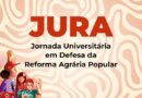 A 10ª Jornada Universitária em Defesa da Reforma Agrária (Jura), discutirá o agronegócio