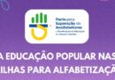 Educação Popular nas “Trilhas para Alfabetização” é tema de videoconferência