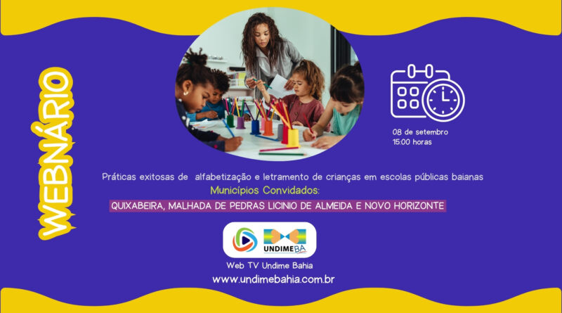 UNDIME Bahia promove Webinário para apresentar práticas exitosas de alfabetização em escolas públicas