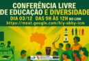 Conferência Livre da Educação e Diversidade: Planos Decenais no Território Baiano