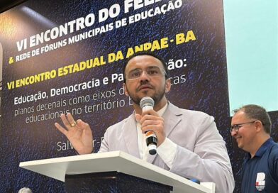 VI Encontro do FEEBA, Rede de FME’s e VI Encontro Estadual da ANPAE, fortalece a educação na Bahia com democracia e participação