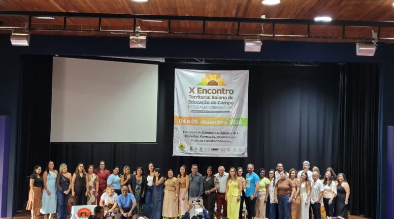 10º Encontro Territorial Baiano de Educação do Campo, proporciona reflexões, desafios e proposições para a Educação no Campo