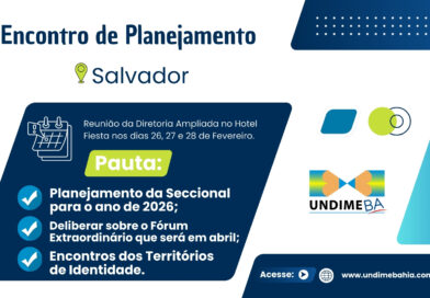 Em Salvador, Undime Bahia alinha metas e prepara agenda educacional para 2026