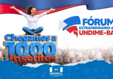 Fórum Extraordinário da Undime Bahia já conta com mais de mil inscritos e foco no fortalecimento da educação pública