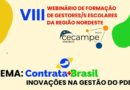 CECAMPE-Nordeste promove VIII Webinário sobre inovação e gestão do PDDE na Região Nordeste