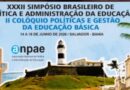 Salvador sediará os Encontros ANPAE 2026 e reunirá lideranças da educação de todo o Brasil