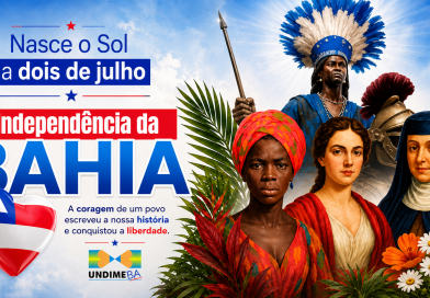 Independência da Bahia completa 203 anos e reforça legado de resistência na consolidação da Independência do Brasil