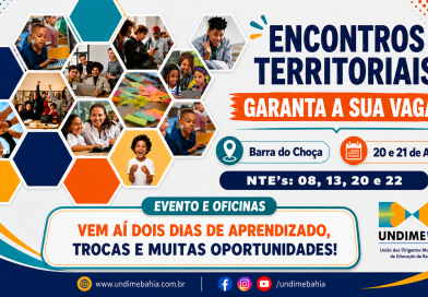 Garanta a sua participação no Encontro Territorial da Undime Bahia em Barra do Choça que acontece nos dias 20 e 21 de agosto