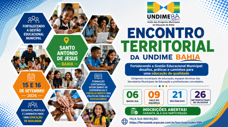 Atenção DME’s, garanta a sua vaga e de sua Equipe Técnica no Encontro Territorial da Undime nos dias 15 e 16 de setembro em Santo Antônio de Jesus