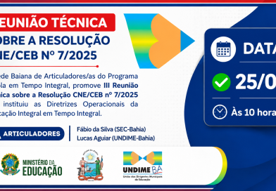 3ª Reunião Técnica debate revisão das políticas locais de Educação Integral em Tempo Integral na Bahia