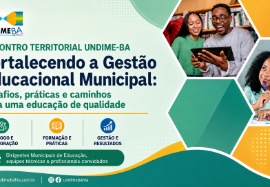 Undime Bahia promove Encontros Territoriais para fortalecer a gestão educacional nos municípios