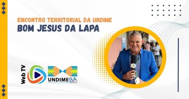 Web TV Undime Bahia realiza cobertura do Encontro Territorial em Bom Jesus da Lapa