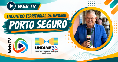 Web TV Undime Bahia realiza cobertura do Encontro Territorial em Porto Seguro