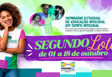 Aberto o Segundo Lote de inscrições para o Seminário Estadual de Educação Integral em Tempo Integral