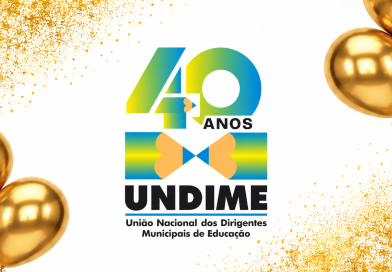 Undime celebra 40 anos de atuação em defesa da educação pública municipal