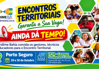 Ainda dá tempo para garantir a sua participação no Encontro da Undime em Porto Seguro nos dias 29 e 30 de outubro