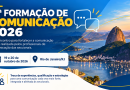 2ª Formação de Comunicação 2026 será realizada nos dias 19 e 20 de outubro, no Rio de Janeiro