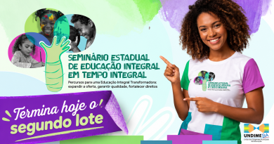Último dia para garantir a sua vaga no segundo lote de inscrições para o Seminário Estadual de Educação Integral em Tempo Integral